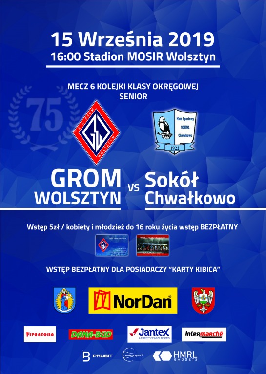 KS GROM WOLSZTYN - Sokół Chwałkowo 